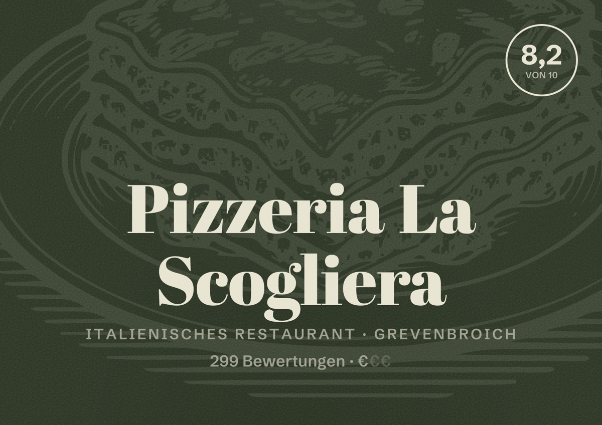 Illustriertes Poster von Pizzeria La Scogliera, Italienisches Restaurant in Grevenbroich: Bewertung 8,2 von 10 aus 299 Bewertungen, Preisniveau €
