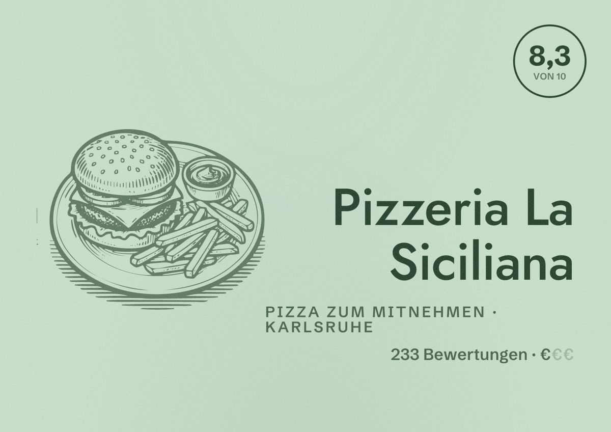 Illustriertes Poster von Pizzeria La Siciliana, Pizza zum Mitnehmen in Karlsruhe: Bewertung 8,3 von 10 aus 233 Bewertungen, Preisniveau €