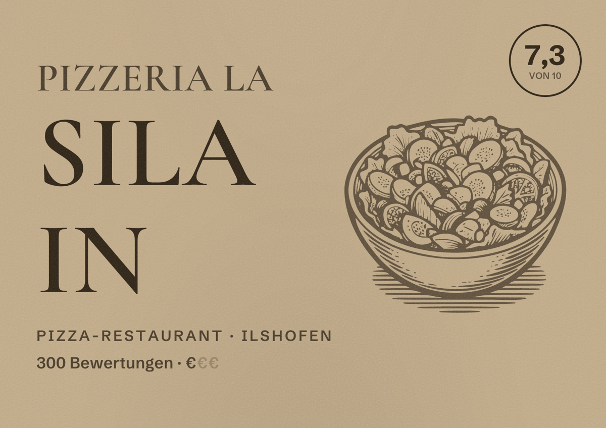 Illustriertes Poster von Pizzeria La Sila in, Pizza-Restaurant in Ilshofen: Bewertung 7,3 von 10 aus 300 Bewertungen, Preisniveau €