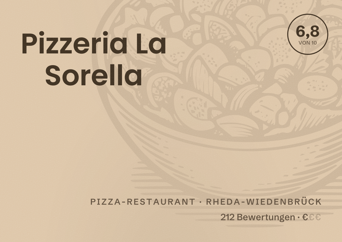 Illustriertes Poster von Pizzeria La Sorella, Pizza-Restaurant in Rheda-Wiedenbrück: Bewertung 6,8 von 10 aus 212 Bewertungen, Preisniveau €