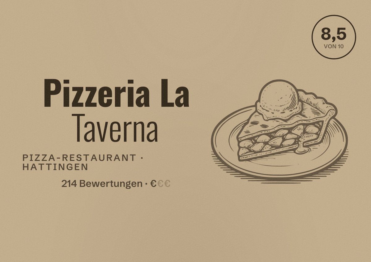 Illustriertes Poster von Pizzeria La Taverna, Pizza-Restaurant in Hattingen: Bewertung 8,5 von 10 aus 214 Bewertungen, Preisniveau €