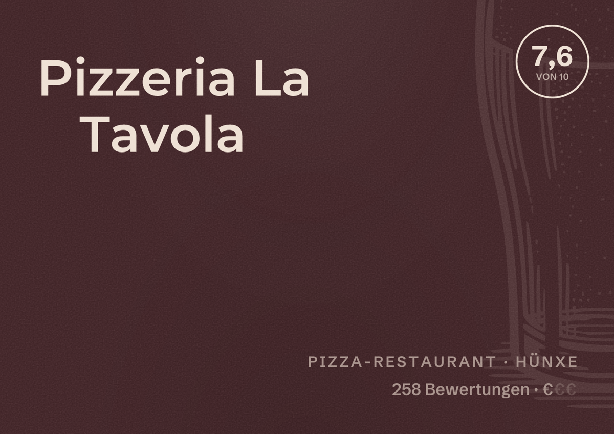 Illustriertes Poster von Pizzeria La Tavola, Pizza-Restaurant in Hünxe: Bewertung 7,6 von 10 aus 258 Bewertungen, Preisniveau €