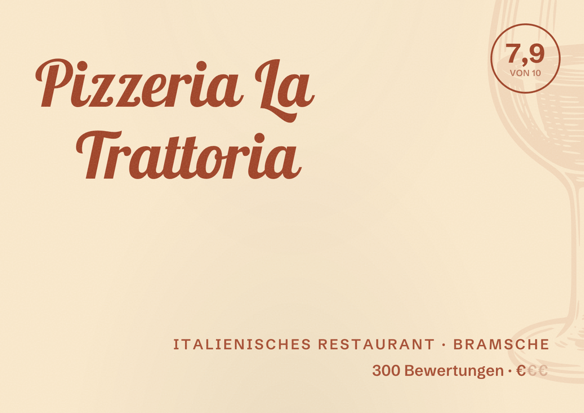 Illustriertes Poster von Pizzeria La Trattoria, Italienisches Restaurant in Bramsche: Bewertung 7,9 von 10 aus 300 Bewertungen, Preisniveau €