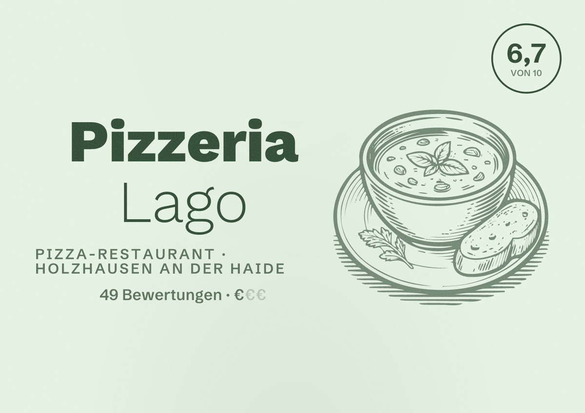 Illustriertes Poster von Pizzeria Lago, Pizza-Restaurant in Holzhausen an der Haide: Bewertung 6,7 von 10 aus 49 Bewertungen, Preisniveau €