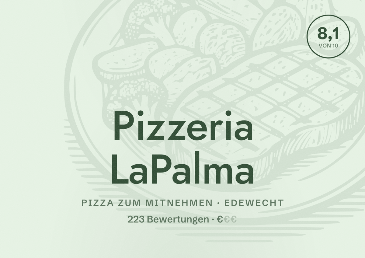 Illustriertes Poster von Pizzeria LaPalma, Pizza zum Mitnehmen in Edewecht: Bewertung 8,1 von 10 aus 223 Bewertungen, Preisniveau €