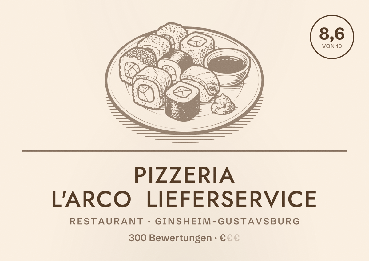 Illustriertes Poster von Pizzeria L'Arco Lieferservice, Restaurant in Ginsheim-Gustavsburg: Bewertung 8,6 von 10 aus 300 Bewertungen, Preisniveau €