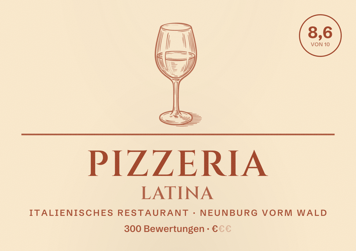 Illustriertes Poster von Pizzeria Latina, Italienisches Restaurant in Neunburg vorm Wald: Bewertung 8,6 von 10 aus 300 Bewertungen, Preisniveau €