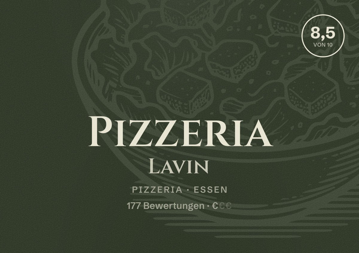 Illustriertes Poster von Pizzeria Lavin, Pizzeria in Essen: Bewertung 8,5 von 10 aus 177 Bewertungen, Preisniveau €
