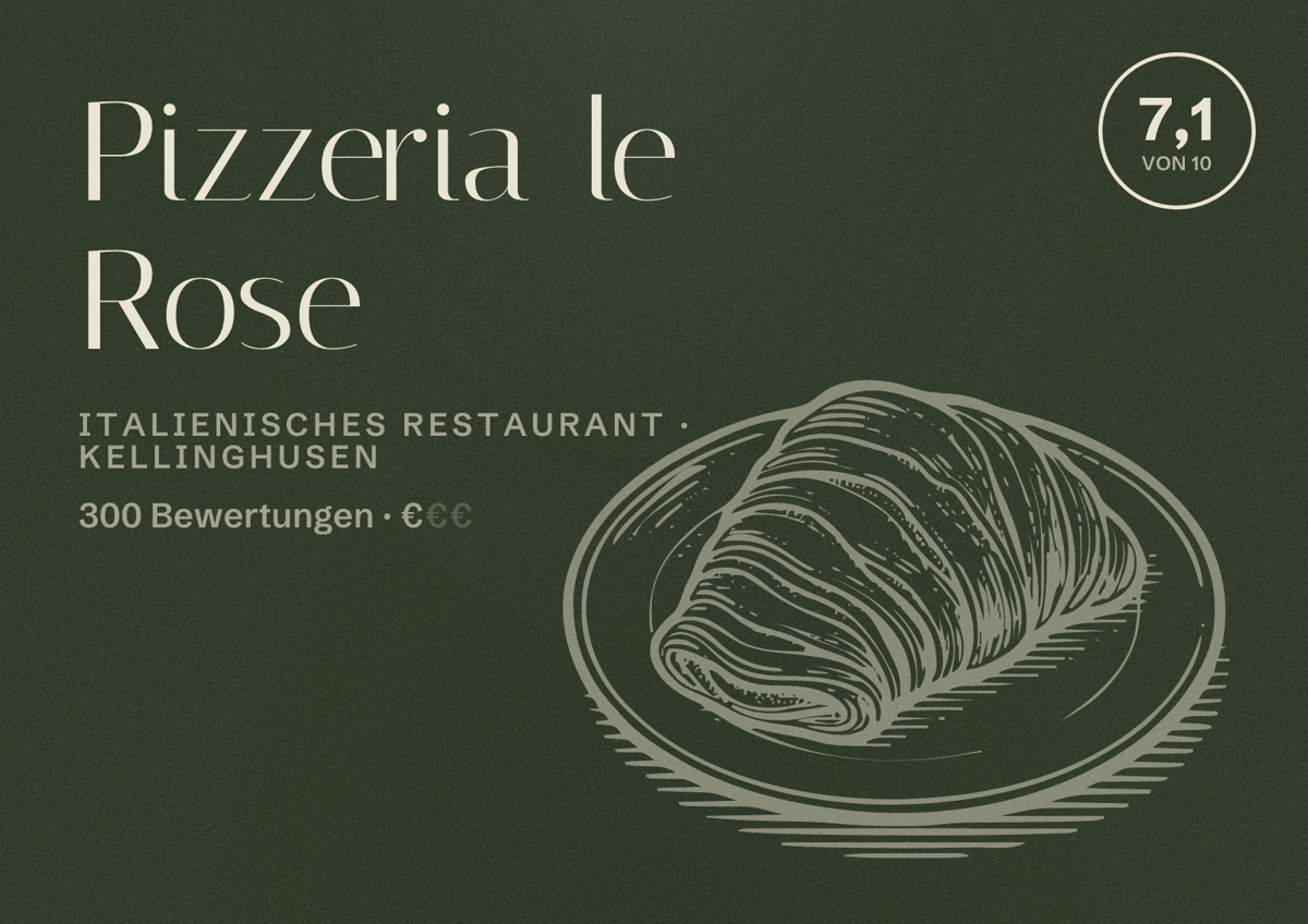 Illustriertes Poster von Pizzeria le Rose, Italienisches Restaurant in Kellinghusen: Bewertung 7,1 von 10 aus 300 Bewertungen, Preisniveau €