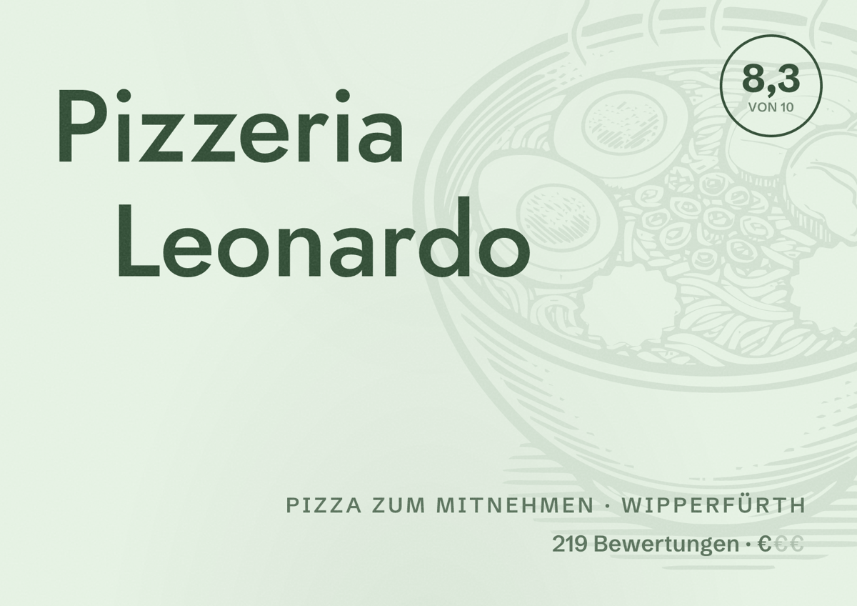 Illustriertes Poster von Pizzeria Leonardo, Pizza zum Mitnehmen in Wipperfürth: Bewertung 8,3 von 10 aus 219 Bewertungen, Preisniveau €