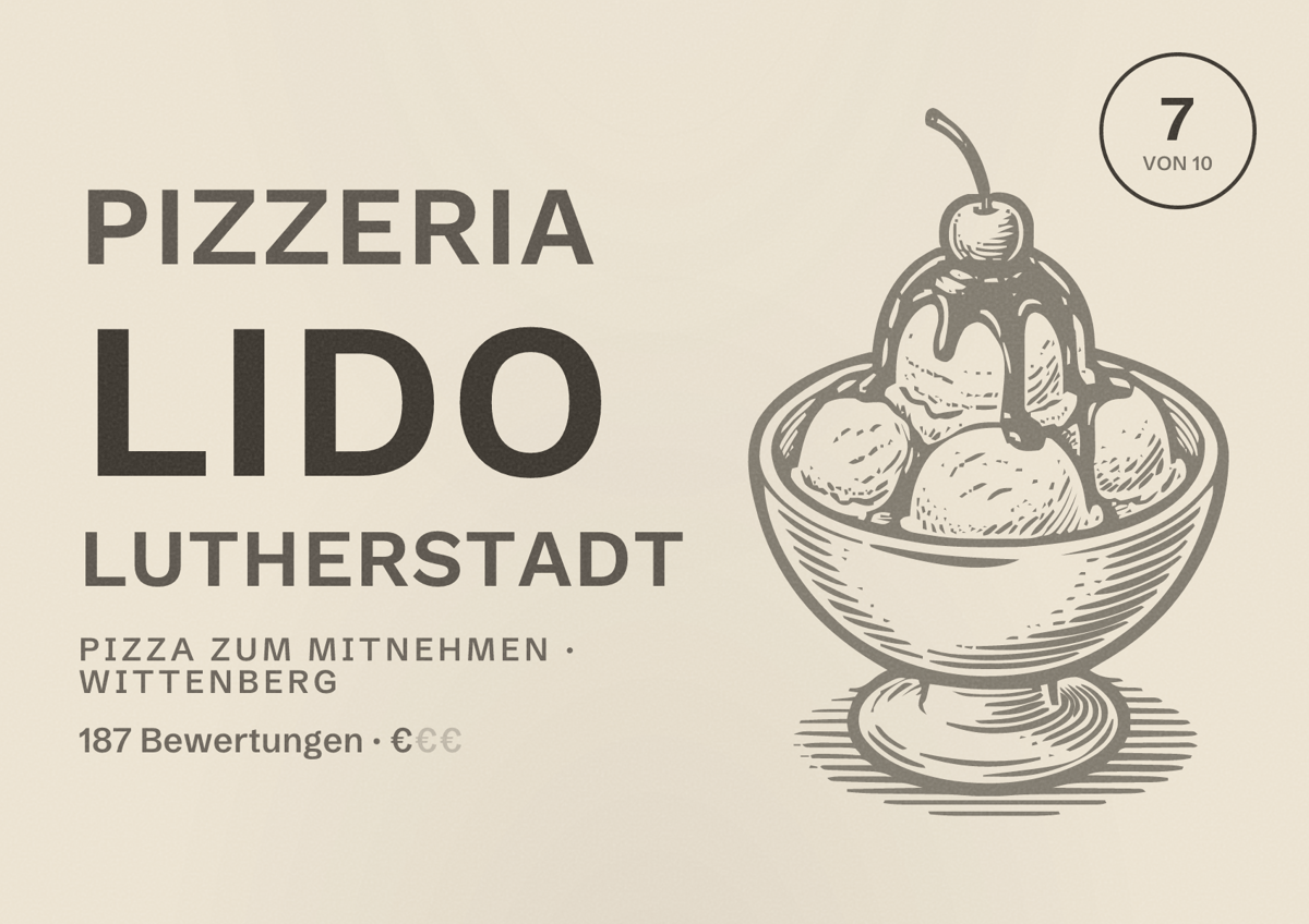 Illustriertes Poster von Pizzeria LIDO Lutherstadt, Pizza zum Mitnehmen in Wittenberg: Bewertung 7 von 10 aus 187 Bewertungen, Preisniveau €