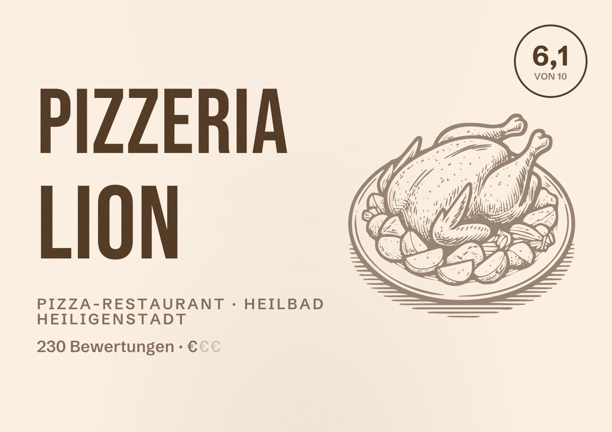 Illustriertes Poster von Pizzeria Lion, Pizza-Restaurant in Heilbad Heiligenstadt: Bewertung 6,1 von 10 aus 230 Bewertungen, Preisniveau €