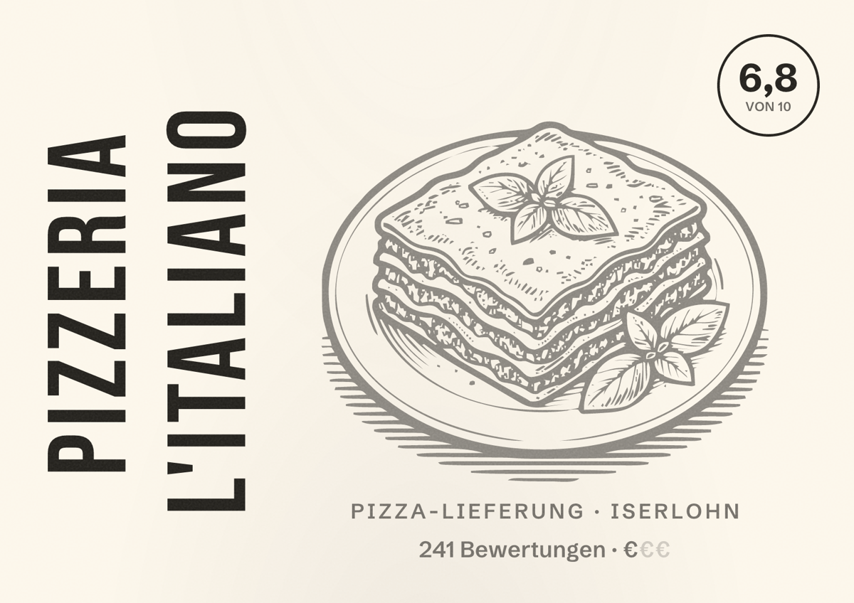 Illustriertes Poster von Pizzeria L'Italiano, Pizza-Lieferung in Iserlohn: Bewertung 6,8 von 10 aus 241 Bewertungen, Preisniveau €