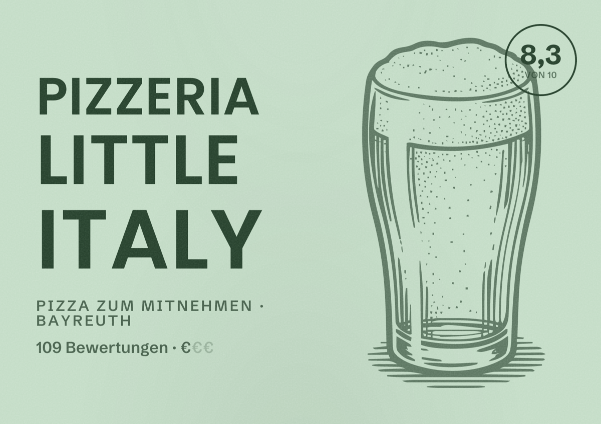 Illustriertes Poster von Pizzeria Little Italy, Pizza zum Mitnehmen in Bayreuth: Bewertung 8,3 von 10 aus 109 Bewertungen, Preisniveau €
