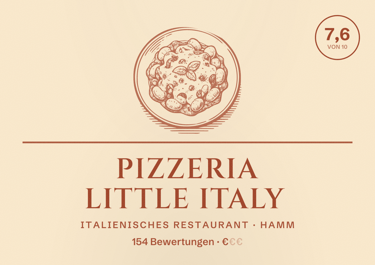 Illustriertes Poster von Pizzeria Little Italy, Italienisches Restaurant in Hamm: Bewertung 7,6 von 10 aus 154 Bewertungen, Preisniveau €