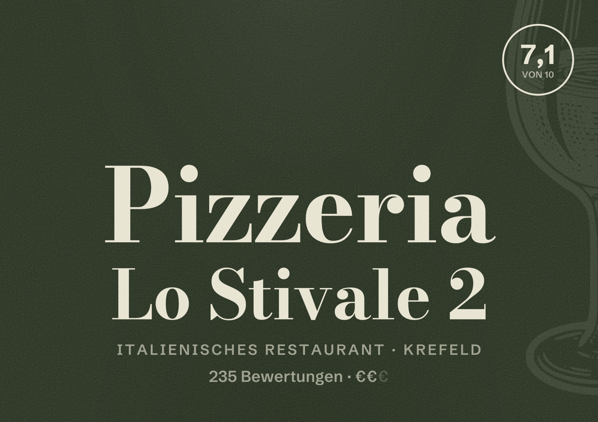 Illustriertes Poster von Pizzeria Lo Stivale 2, Italienisches Restaurant in Krefeld: Bewertung 7,1 von 10 aus 235 Bewertungen, Preisniveau €€