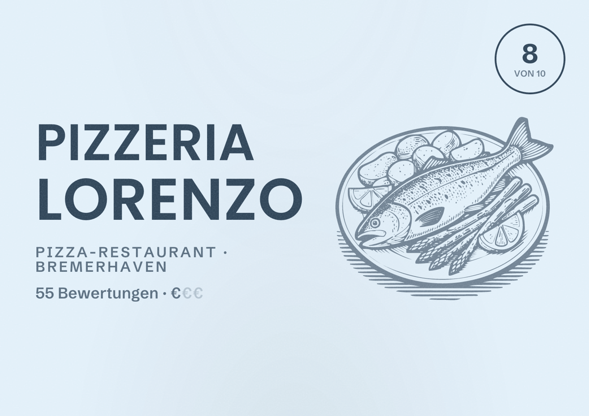 Illustriertes Poster von Pizzeria LORENZO, Pizza-Restaurant in Bremerhaven: Bewertung 8 von 10 aus 55 Bewertungen, Preisniveau €