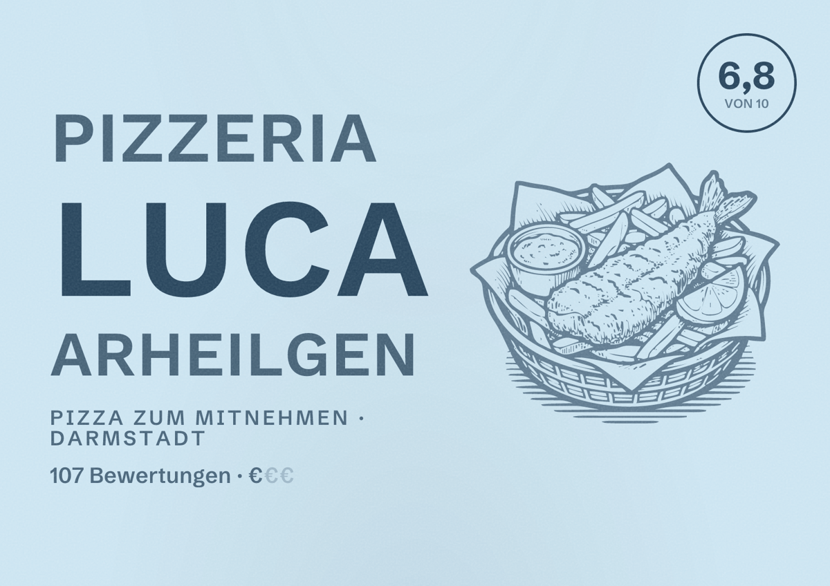 Illustriertes Poster von Pizzeria Luca Arheilgen, Pizza zum Mitnehmen in Darmstadt: Bewertung 6,8 von 10 aus 107 Bewertungen, Preisniveau €