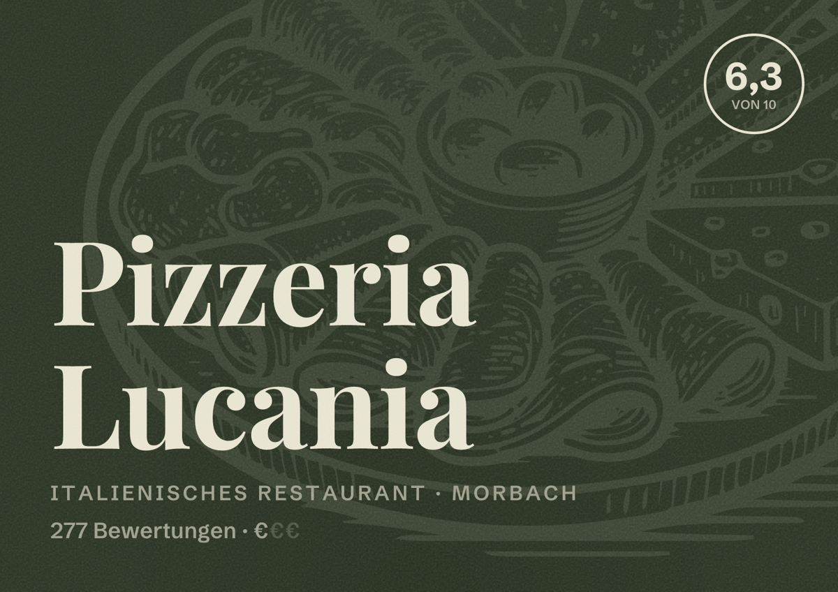 Illustriertes Poster von Pizzeria Lucania, Italienisches Restaurant in Morbach: Bewertung 6,3 von 10 aus 277 Bewertungen, Preisniveau €
