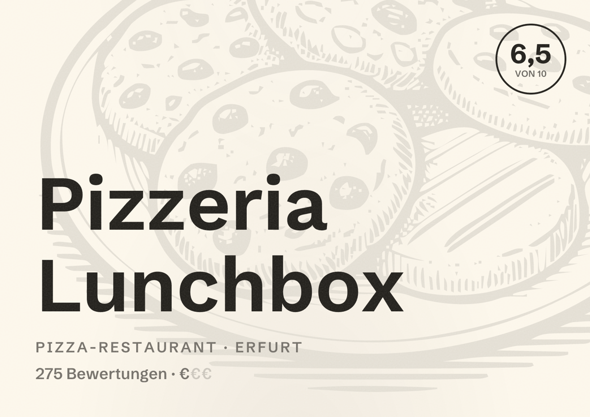 Illustriertes Poster von Pizzeria Lunchbox, Pizza-Restaurant in Erfurt: Bewertung 6,5 von 10 aus 275 Bewertungen, Preisniveau €