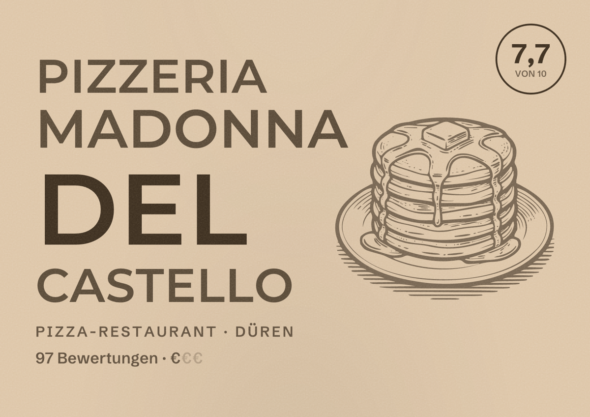Illustriertes Poster von Pizzeria Madonna del Castello, Pizza-Restaurant in Düren: Bewertung 7,7 von 10 aus 97 Bewertungen, Preisniveau €