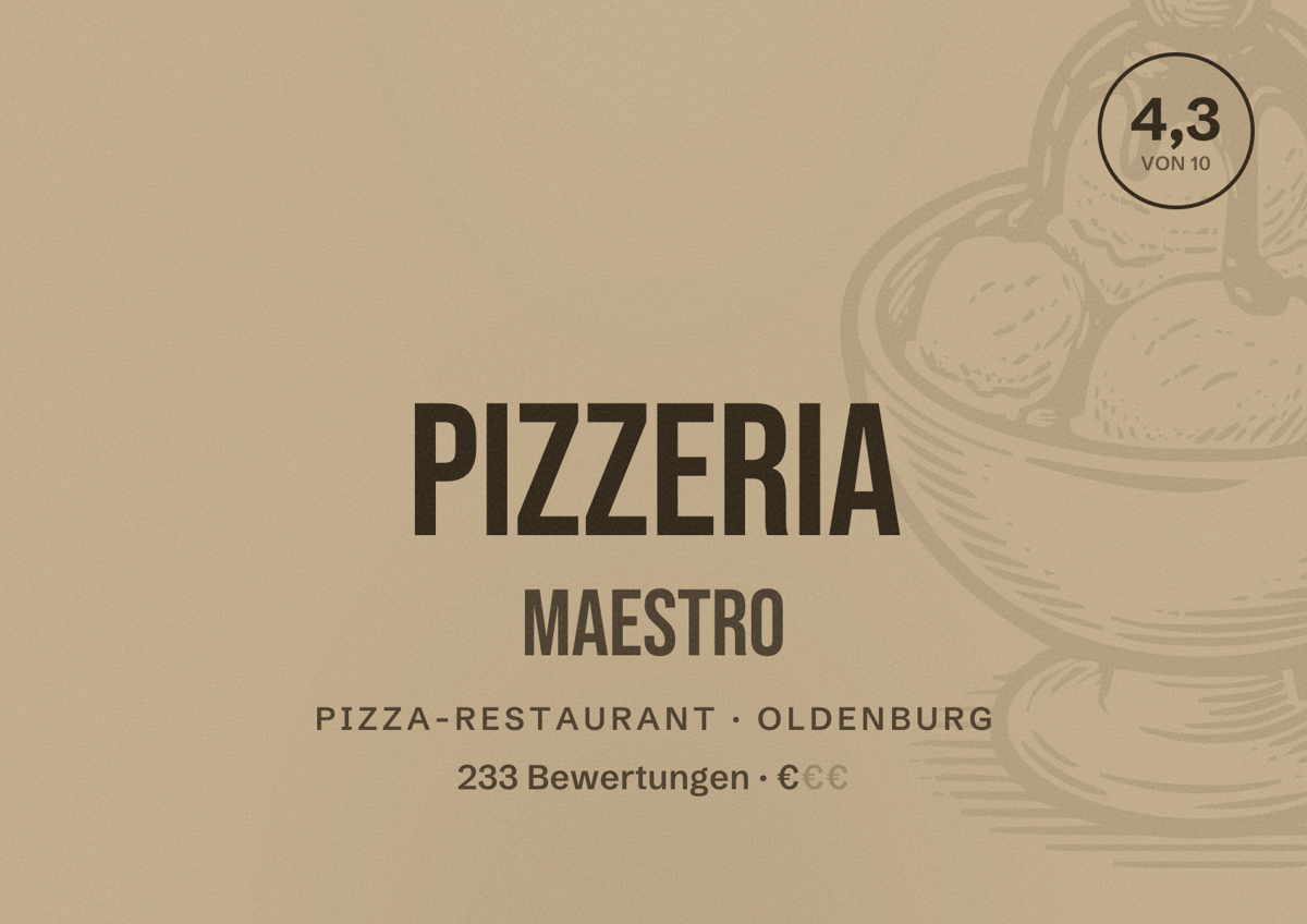 Illustriertes Poster von Pizzeria Maestro, Pizza-Restaurant in Oldenburg: Bewertung 4,3 von 10 aus 233 Bewertungen, Preisniveau €