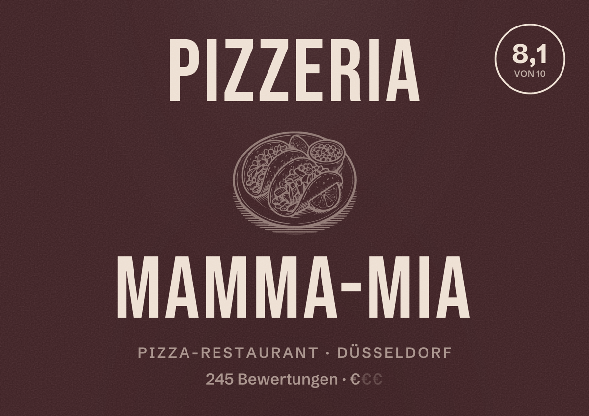 Illustriertes Poster von Pizzeria Mamma-Mia, Pizza-Restaurant in Düsseldorf: Bewertung 8,1 von 10 aus 245 Bewertungen, Preisniveau €