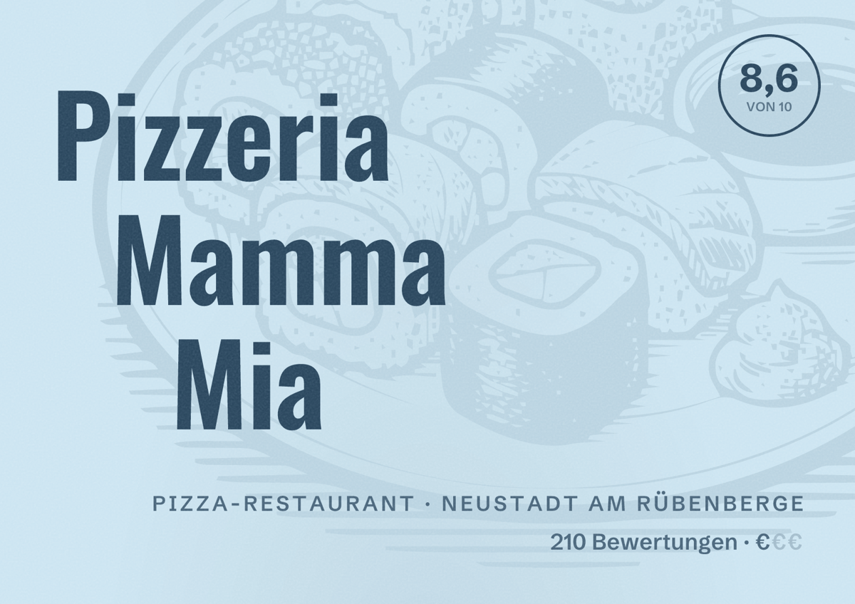Illustriertes Poster von Pizzeria Mamma Mia, Pizza-Restaurant in Neustadt am Rübenberge: Bewertung 8,6 von 10 aus 210 Bewertungen, Preisniveau €