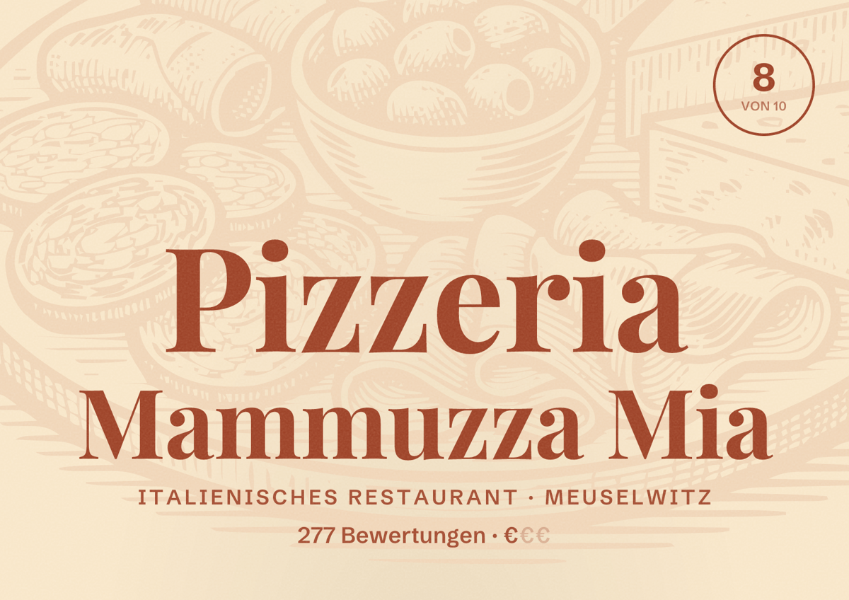 Illustriertes Poster von Pizzeria Mammuzza Mia, Italienisches Restaurant in Meuselwitz: Bewertung 8 von 10 aus 277 Bewertungen, Preisniveau €