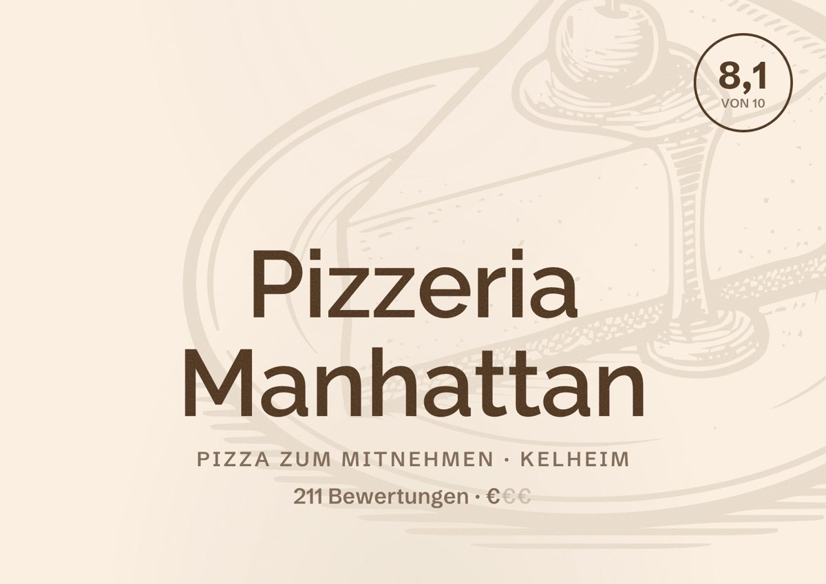 Illustriertes Poster von Pizzeria Manhattan, Pizza zum Mitnehmen in Kelheim: Bewertung 8,1 von 10 aus 211 Bewertungen, Preisniveau €