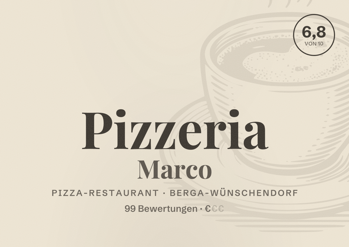 Illustriertes Poster von Pizzeria Marco, Pizza-Restaurant in Berga-Wünschendorf: Bewertung 6,8 von 10 aus 99 Bewertungen, Preisniveau €