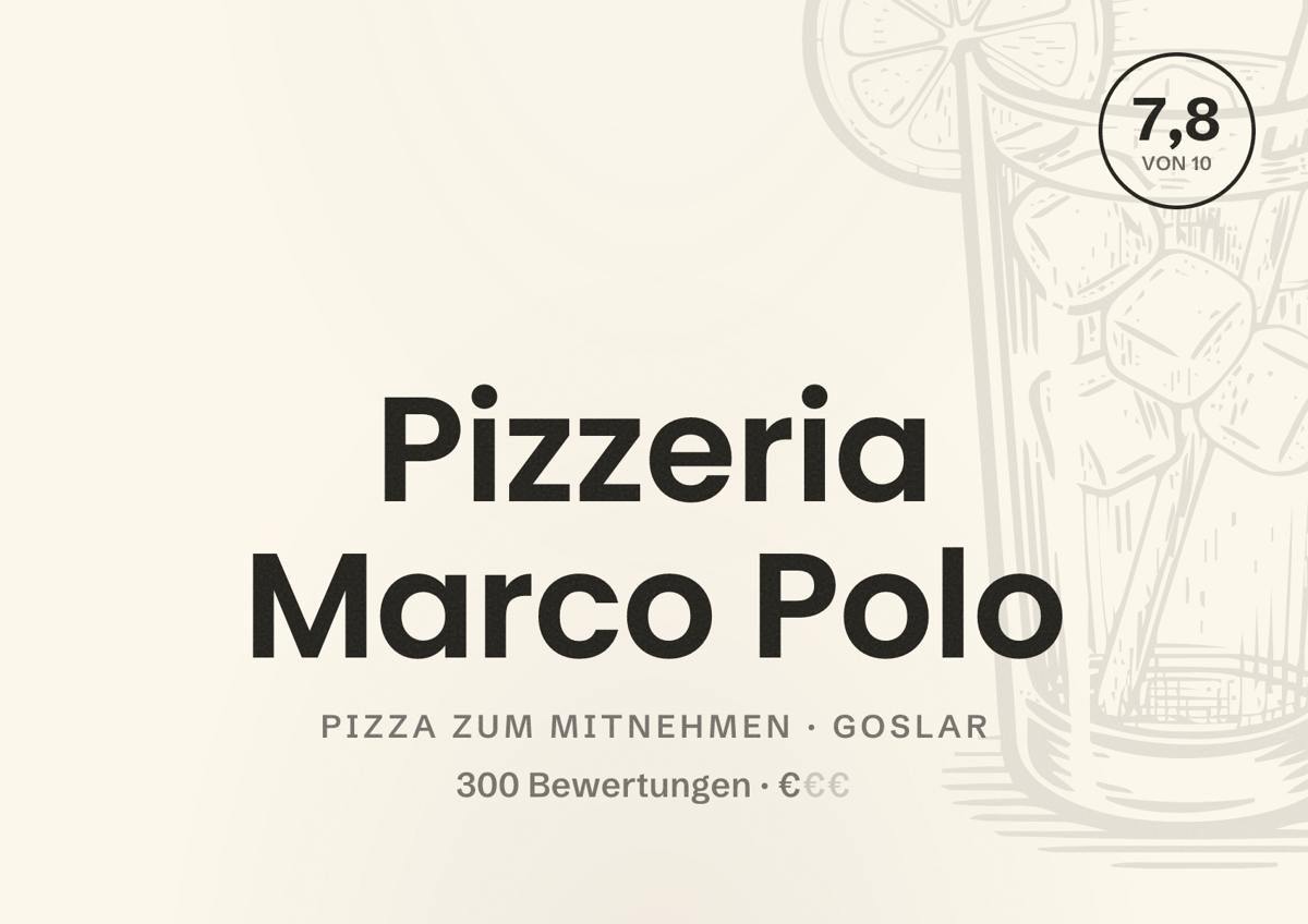 Illustriertes Poster von Pizzeria Marco Polo, Pizza zum Mitnehmen in Goslar: Bewertung 7,8 von 10 aus 300 Bewertungen, Preisniveau €