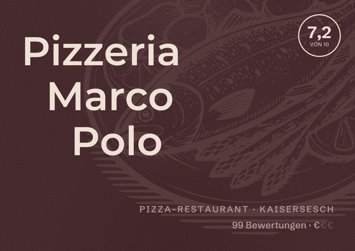 Illustriertes Poster von Pizzeria Marco Polo, Pizza-Restaurant in Kaisersesch: Bewertung 7,2 von 10 aus 99 Bewertungen, Preisniveau €