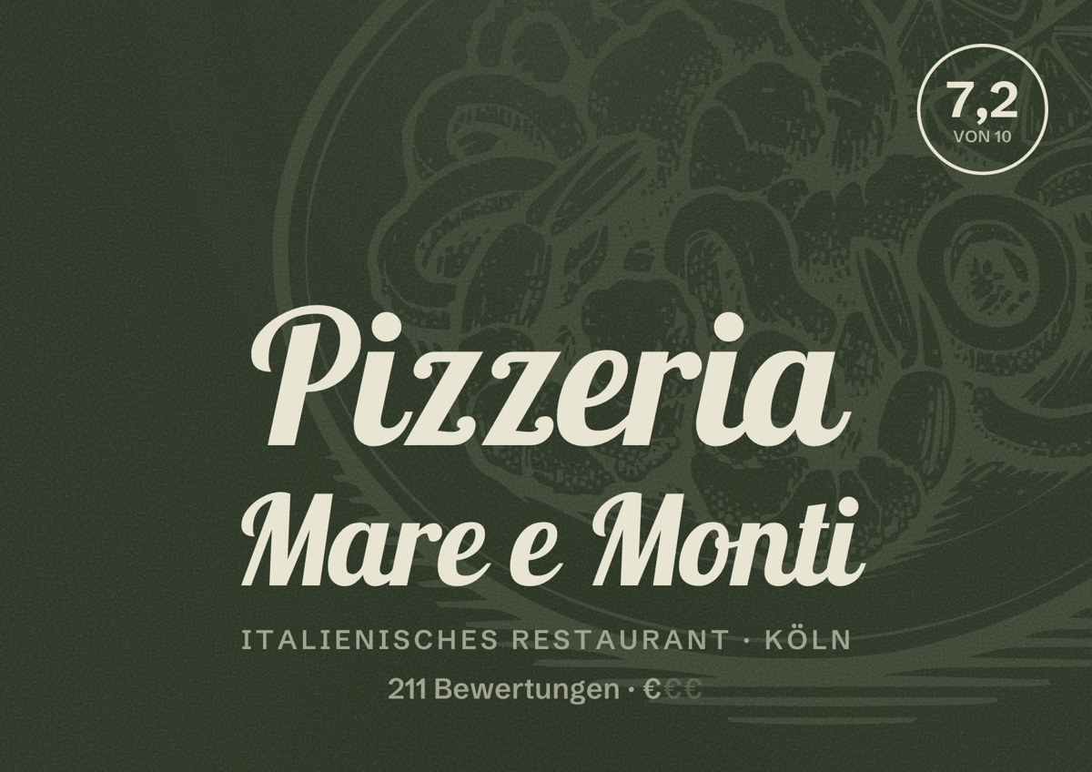 Illustriertes Poster von Pizzeria Mare e Monti, Italienisches Restaurant in Köln: Bewertung 7,2 von 10 aus 211 Bewertungen, Preisniveau €