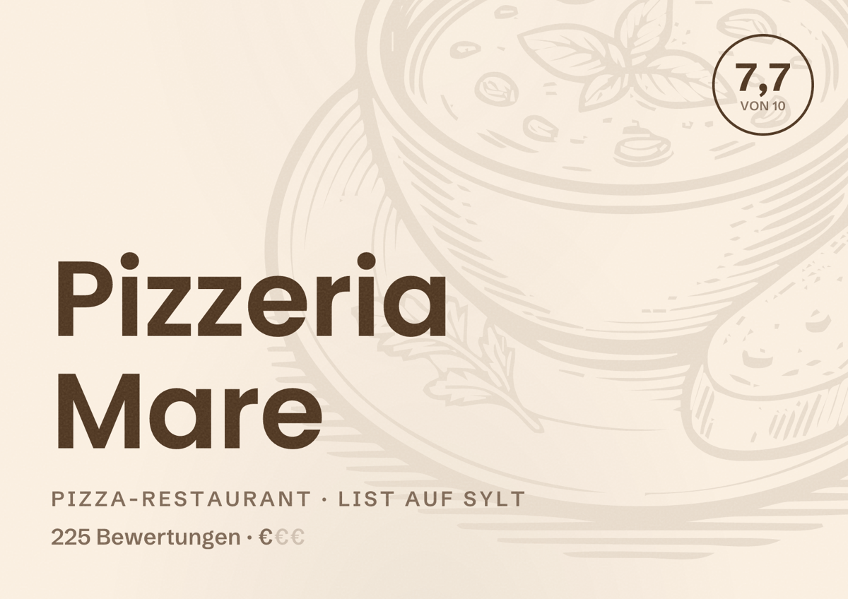 Illustriertes Poster von Pizzeria Mare, Pizza-Restaurant in List auf Sylt: Bewertung 7,7 von 10 aus 225 Bewertungen, Preisniveau €