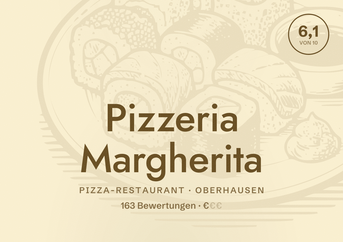 Illustriertes Poster von Pizzeria Margherita, Pizza-Restaurant in Oberhausen: Bewertung 6,1 von 10 aus 163 Bewertungen, Preisniveau €