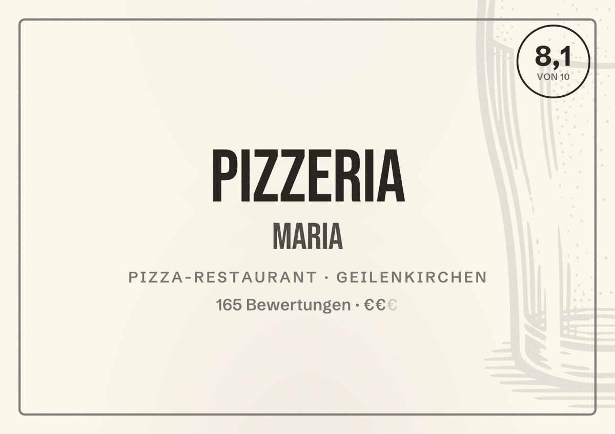 Illustriertes Poster von Pizzeria Maria, Pizza-Restaurant in Geilenkirchen: Bewertung 8,1 von 10 aus 165 Bewertungen, Preisniveau €€
