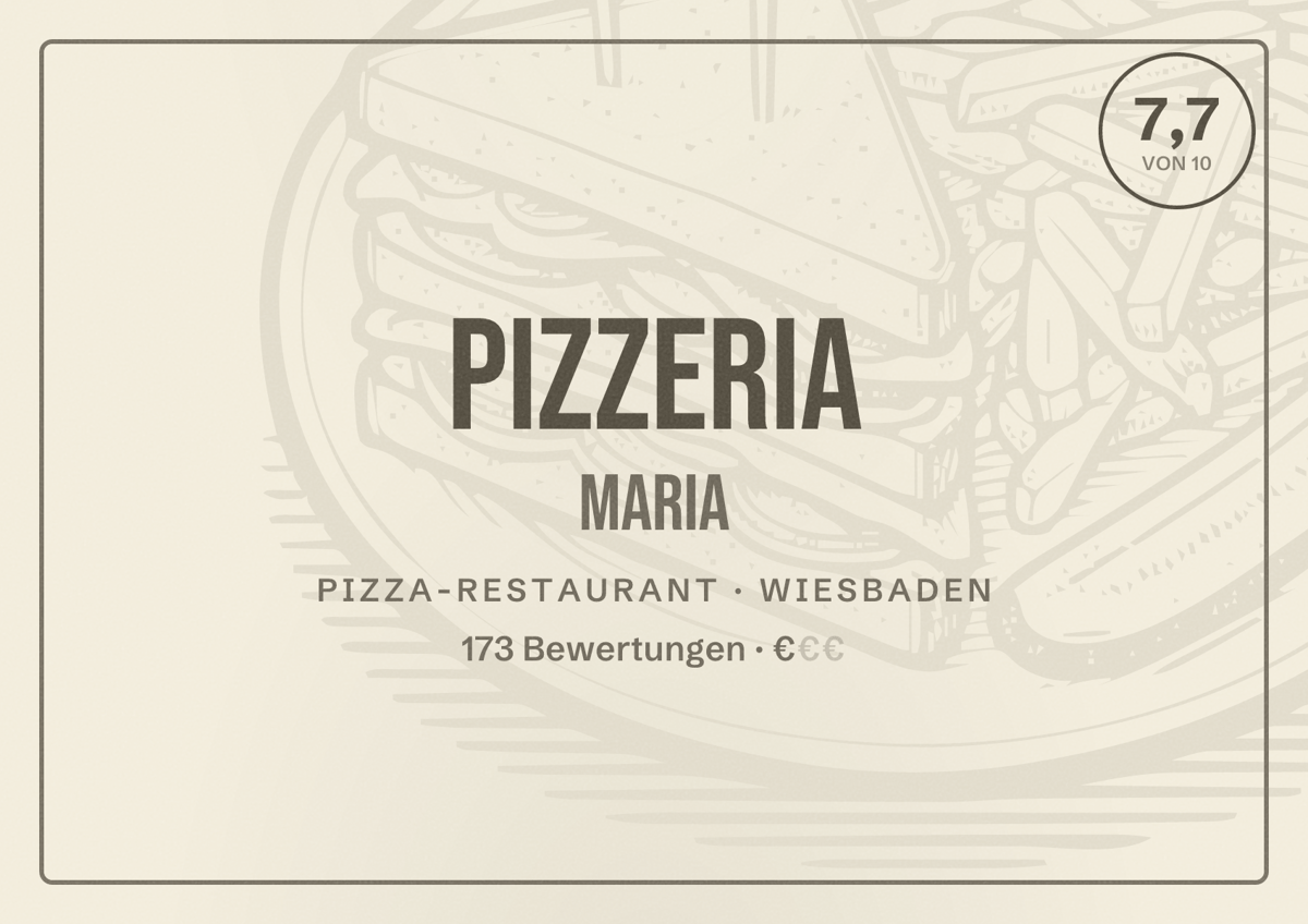 Illustriertes Poster von Pizzeria Maria, Pizza-Restaurant in Wiesbaden: Bewertung 7,7 von 10 aus 173 Bewertungen, Preisniveau €