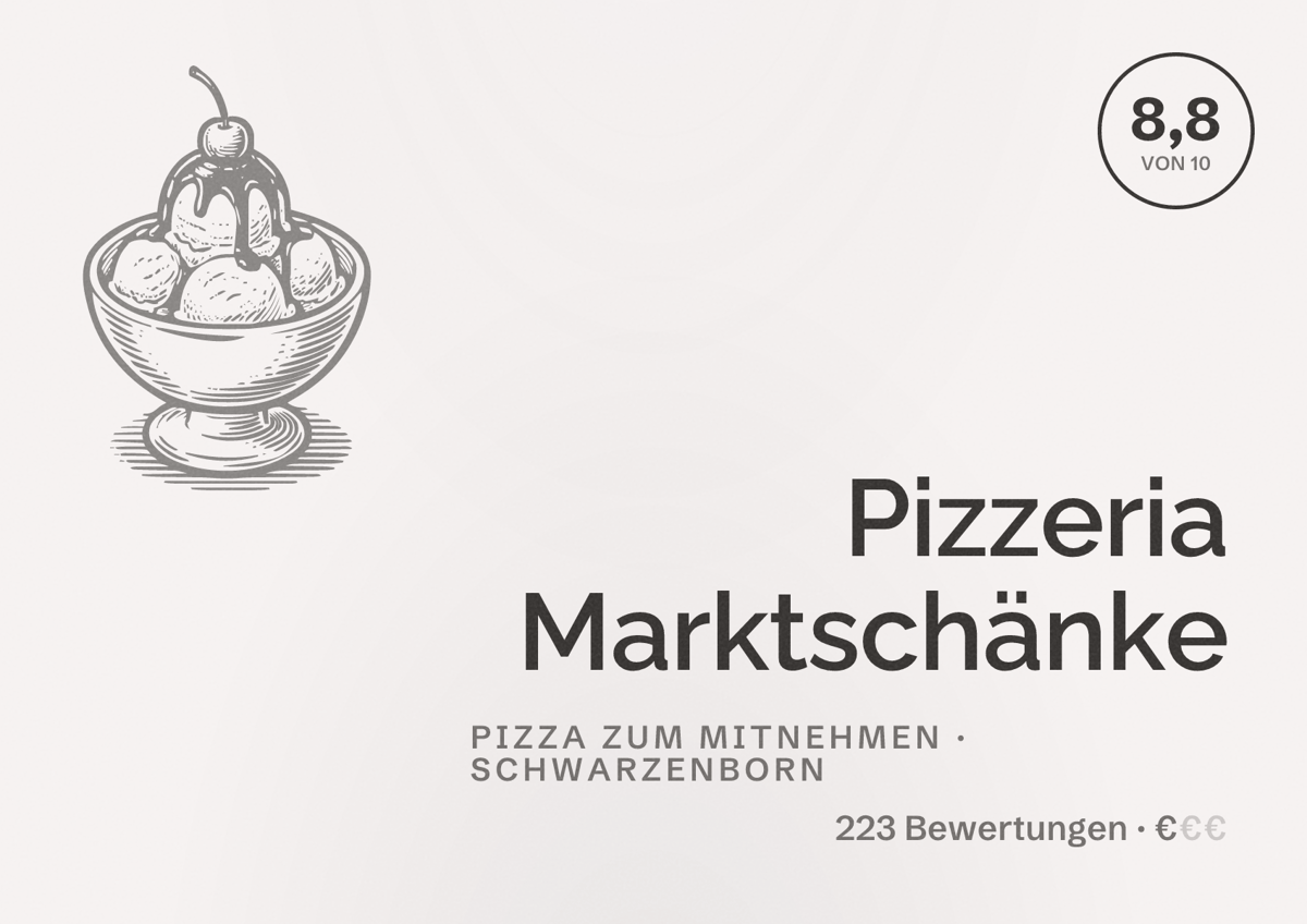 Illustriertes Poster von Pizzeria Marktschänke, Pizza zum Mitnehmen in Schwarzenborn: Bewertung 8,8 von 10 aus 223 Bewertungen, Preisniveau €