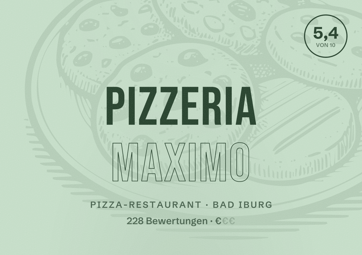 Illustriertes Poster von Pizzeria Maximo, Pizza-Restaurant in Bad Iburg: Bewertung 5,4 von 10 aus 228 Bewertungen, Preisniveau €