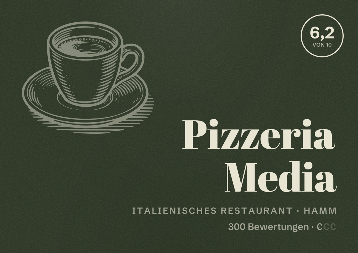 Illustriertes Poster von Pizzeria Media, Italienisches Restaurant in Hamm: Bewertung 6,2 von 10 aus 300 Bewertungen, Preisniveau €