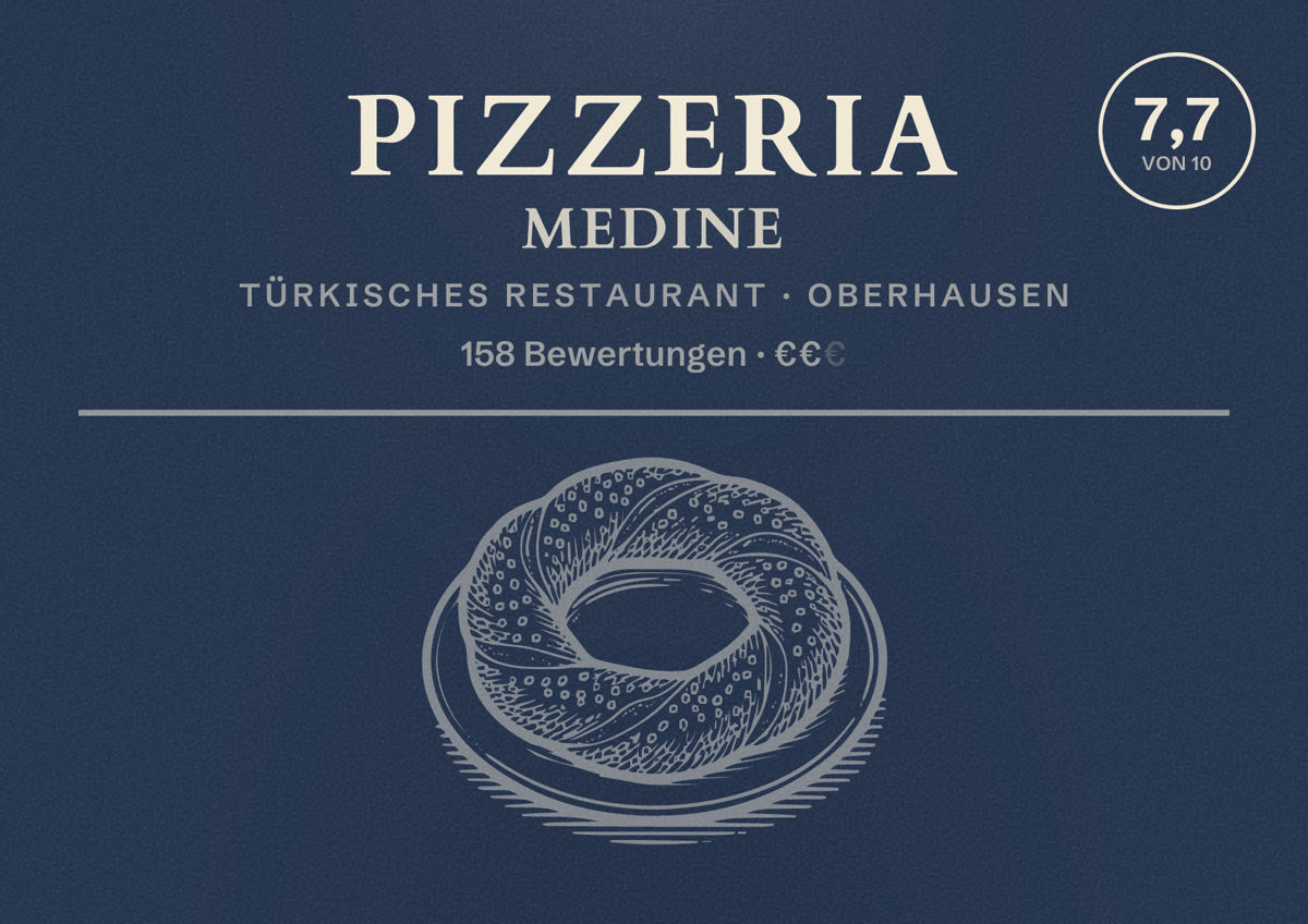 Illustriertes Poster von Pizzeria Medine, Türkisches Restaurant in Oberhausen: Bewertung 7,7 von 10 aus 158 Bewertungen, Preisniveau €€