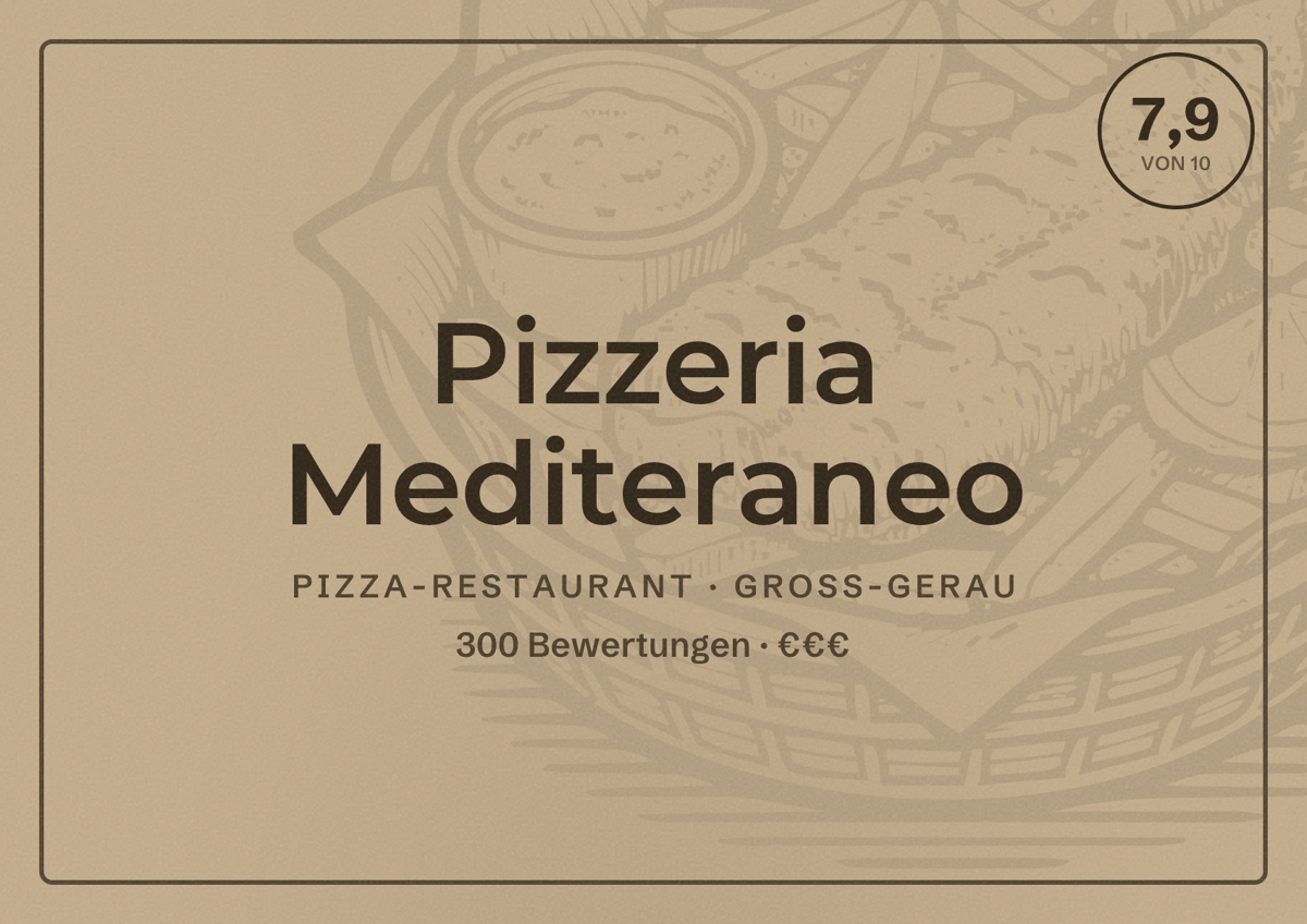 Illustriertes Poster von Pizzeria Mediteraneo, Pizza-Restaurant in Groß-Gerau: Bewertung 7,9 von 10 aus 300 Bewertungen, Preisniveau €€€