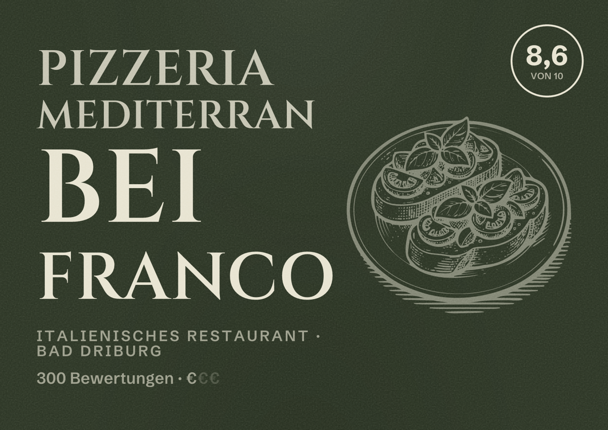 Illustriertes Poster von Pizzeria Mediterran bei Franco, Italienisches Restaurant in Bad Driburg: Bewertung 8,6 von 10 aus 300 Bewertungen, Preisniveau €