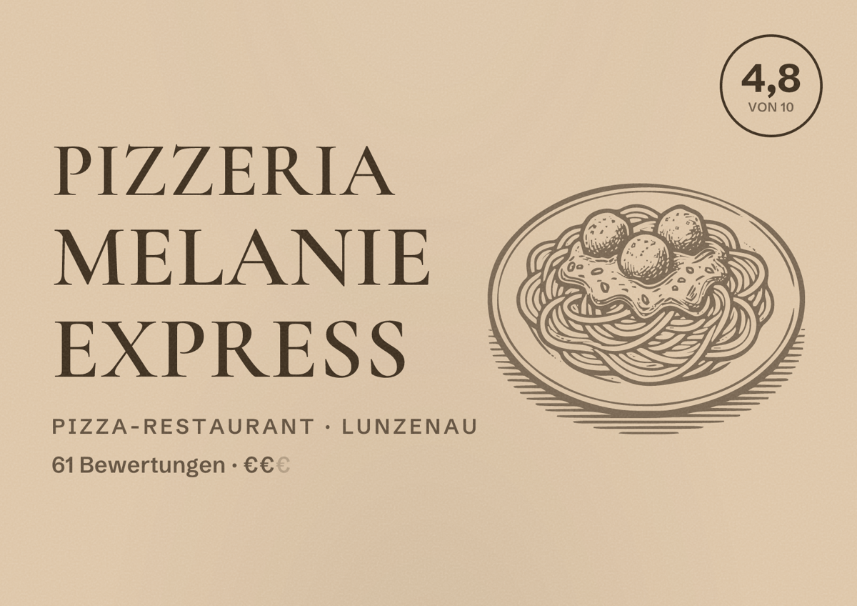 Illustriertes Poster von Pizzeria Melanie Express, Pizza-Restaurant in Lunzenau: Bewertung 4,8 von 10 aus 61 Bewertungen, Preisniveau €€