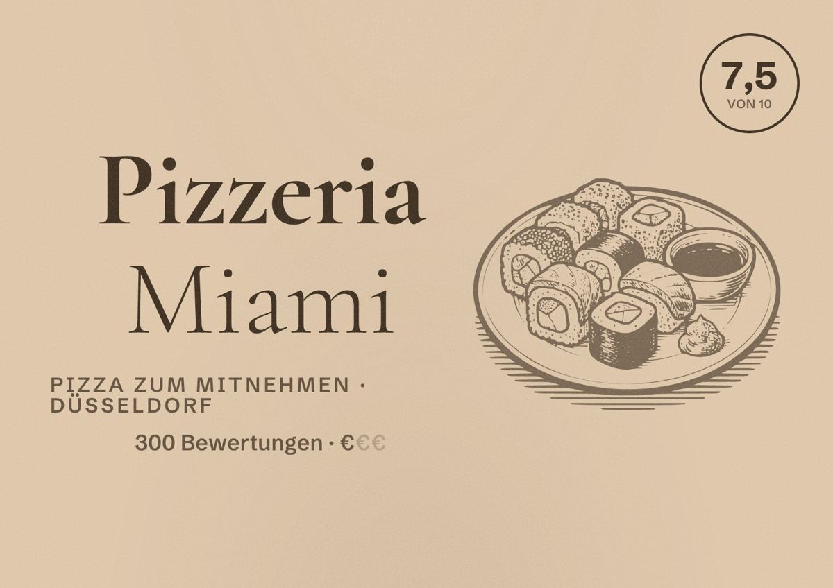 Illustriertes Poster von Pizzeria Miami, Pizza zum Mitnehmen in Düsseldorf: Bewertung 7,5 von 10 aus 300 Bewertungen, Preisniveau €