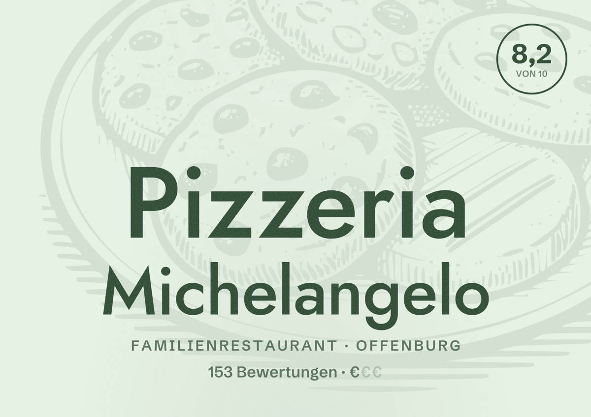 Illustriertes Poster von Pizzeria Michelangelo, Familienrestaurant in Offenburg: Bewertung 8,2 von 10 aus 153 Bewertungen, Preisniveau €