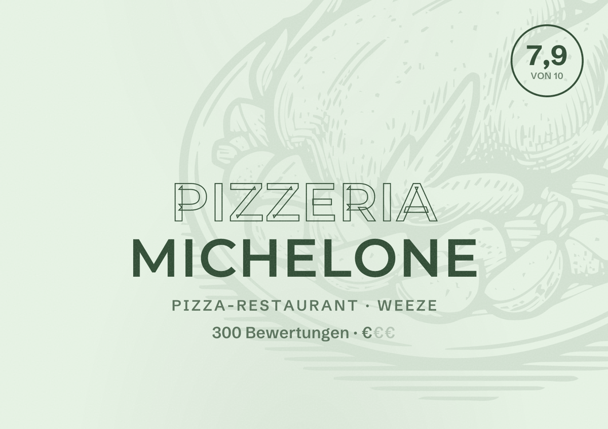 Illustriertes Poster von Pizzeria Michelone, Pizza-Restaurant in Weeze: Bewertung 7,9 von 10 aus 300 Bewertungen, Preisniveau €