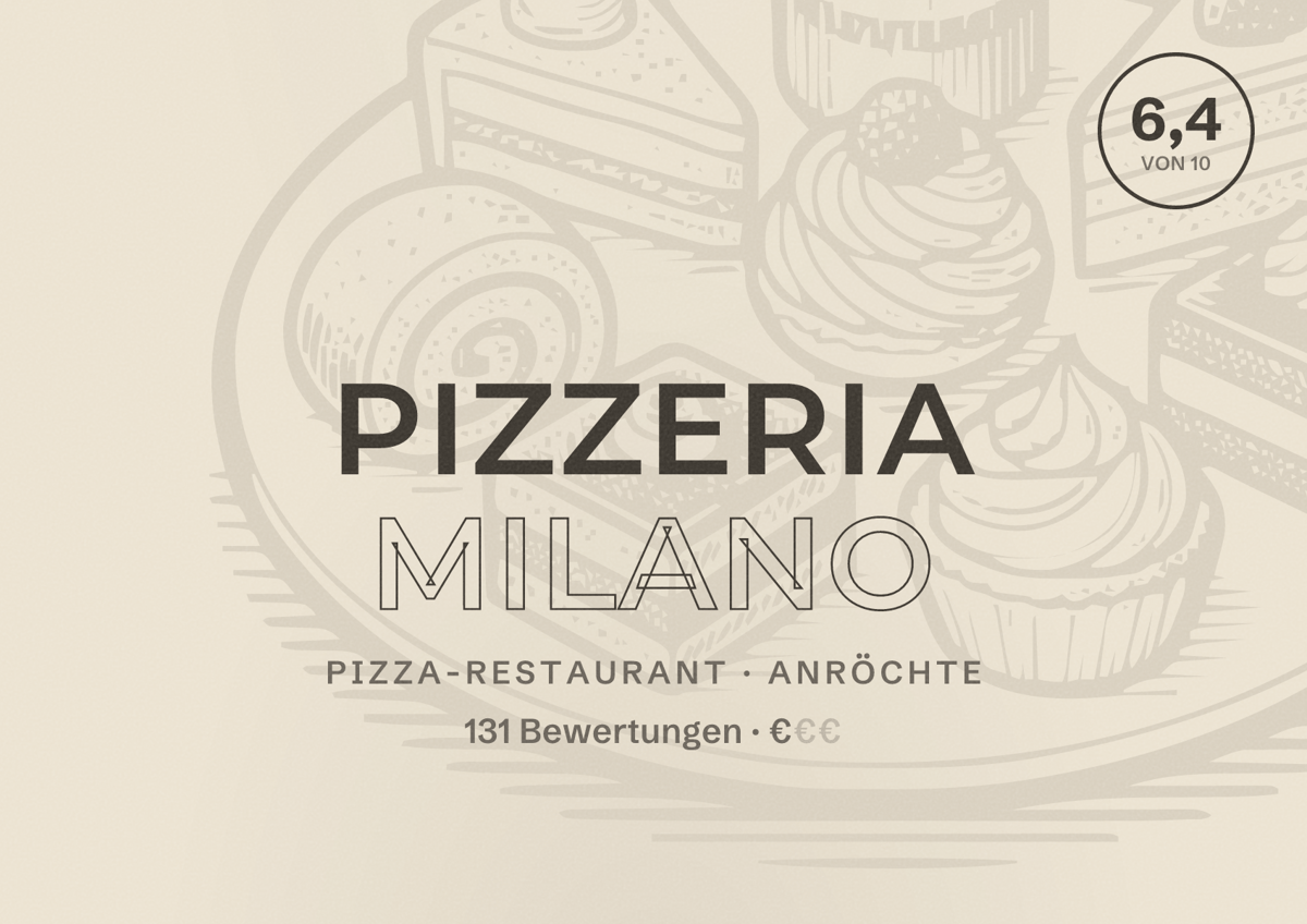 Illustriertes Poster von Pizzeria Milano, Pizza-Restaurant in Anröchte: Bewertung 6,4 von 10 aus 131 Bewertungen, Preisniveau €