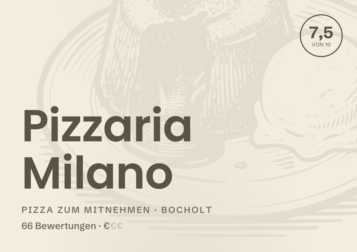 Illustriertes Poster von Pizzaria Milano, Pizza zum Mitnehmen in Bocholt: Bewertung 7,5 von 10 aus 66 Bewertungen, Preisniveau €